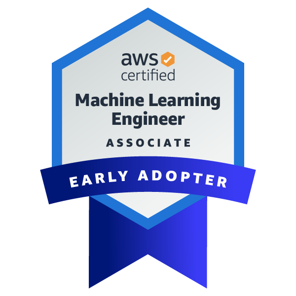 AWS Certified Machine Learning Engineer - Associate Early Adopter